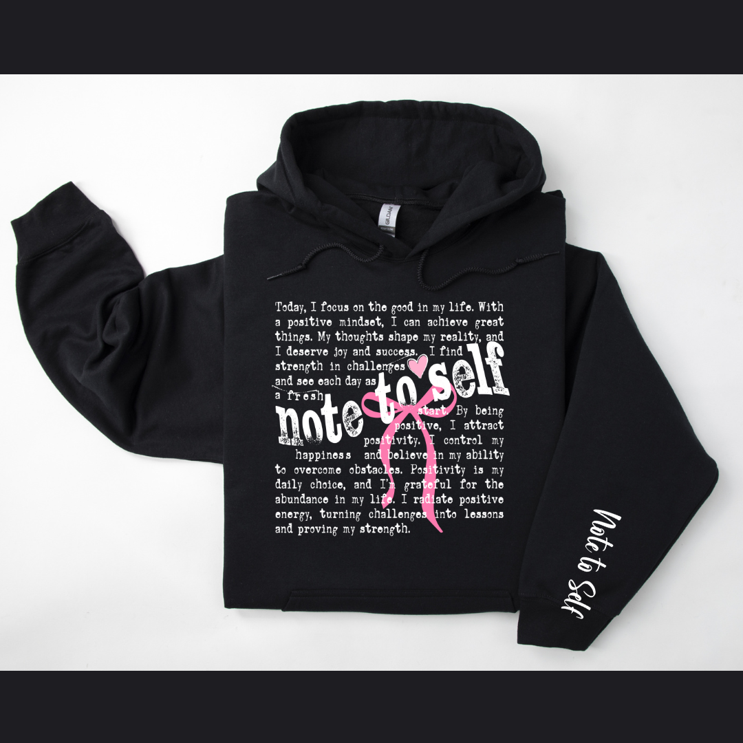 Note To Self Hoodie
