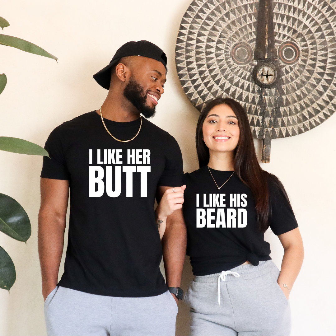 I Like Her Butt T-Shirt