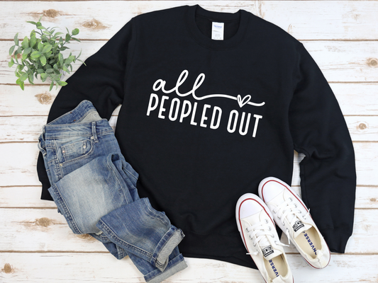 All Peopled Out Crew Sweat Shirt