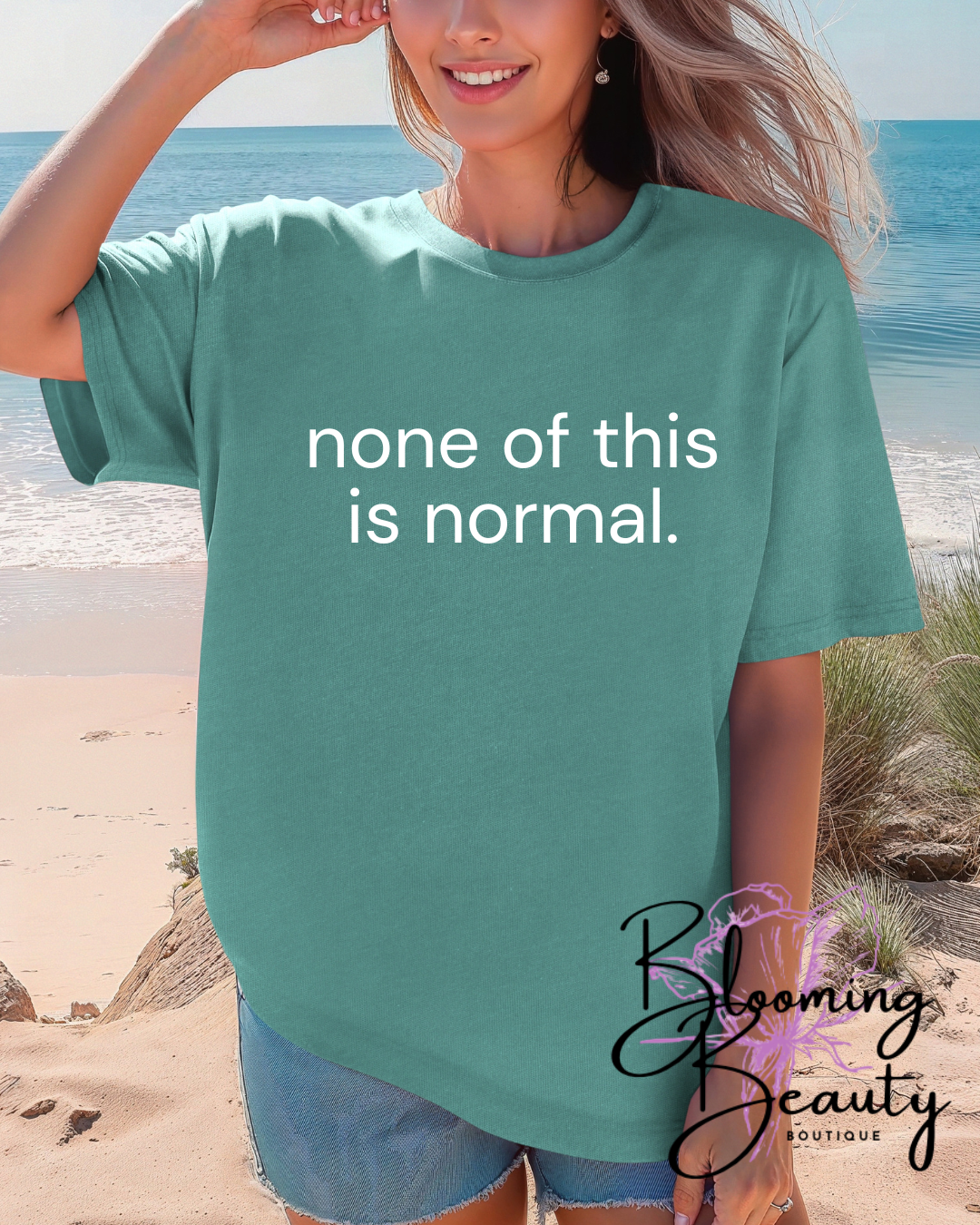 None of this is normal T-Shirt